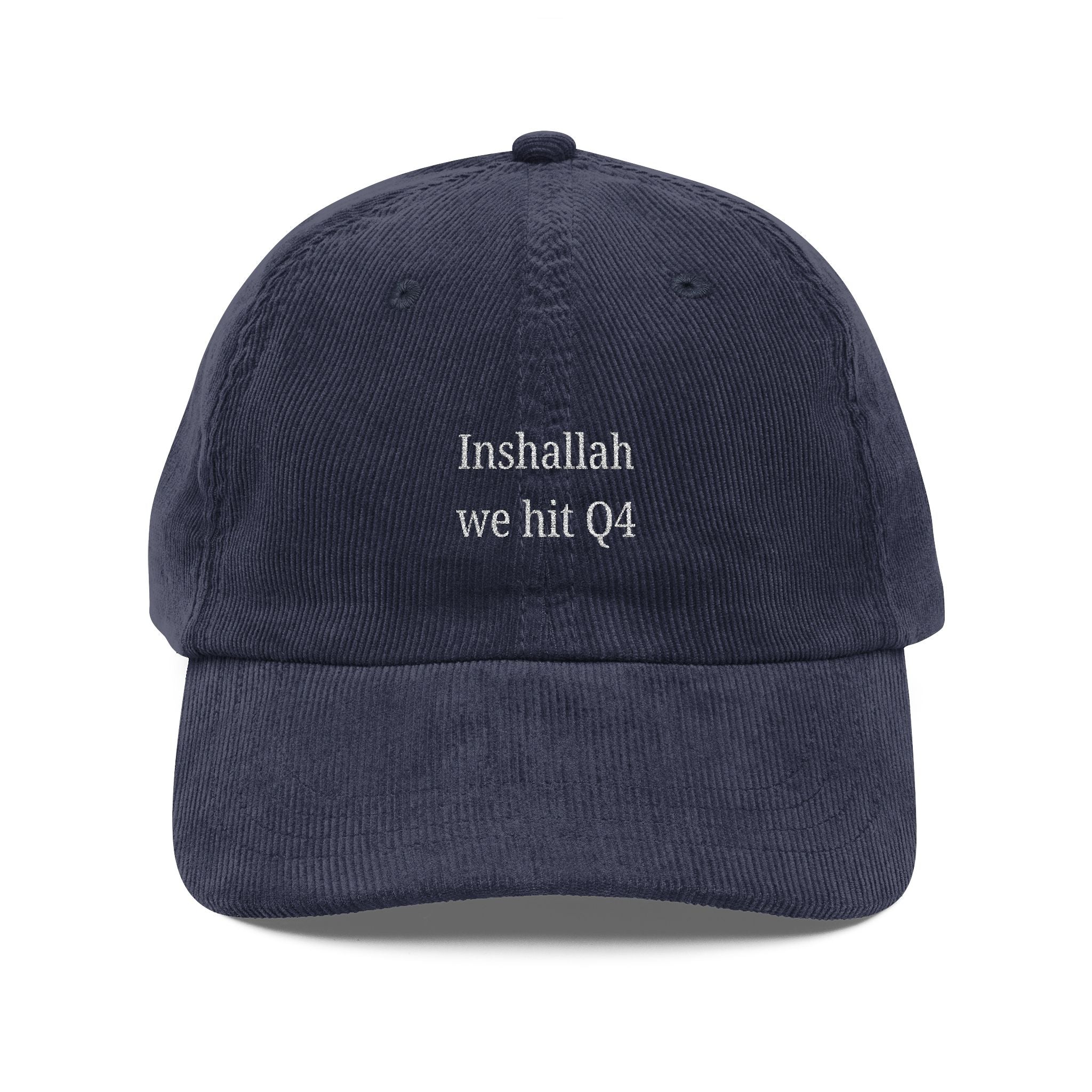 Inshallah We Hit Q4 Embroidered Corduroy Cap