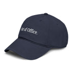 Out of Office |  embroidered baseball cap | minimalist script, washed cotton