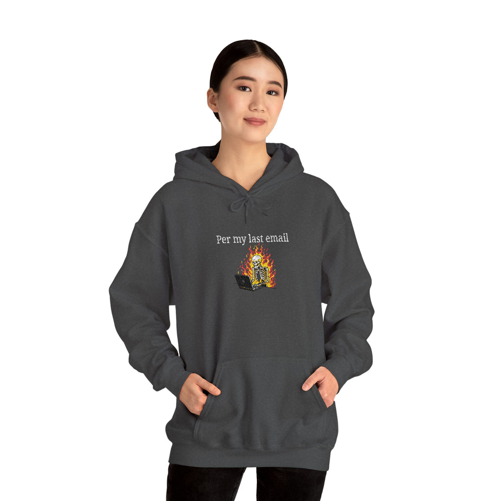 Per My Last Email Hoodie – Funny Office Humor Sweatshirt, Sarcastic Work Graphic Hoodie