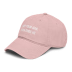 I hope Your mail Never Finds Me |  embroidered baseball cap | minimalist script, washed cotton