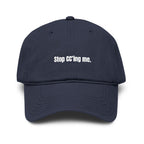 Stop CC'ing me | embroidered baseball cap | minimalist script, washed cotton