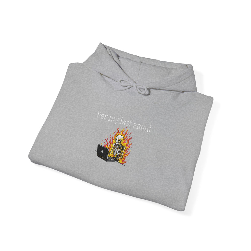 Per My Last Email Hoodie – Funny Office Humor Sweatshirt, Sarcastic Work Graphic Hoodie