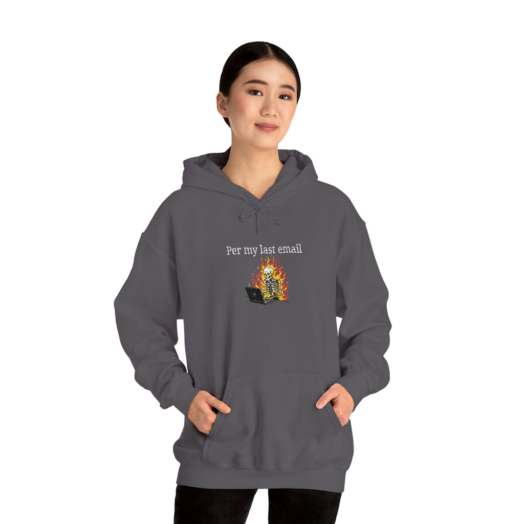 Per My Last Email Hoodie – Funny Office Humor Sweatshirt, Sarcastic Work Graphic Hoodie