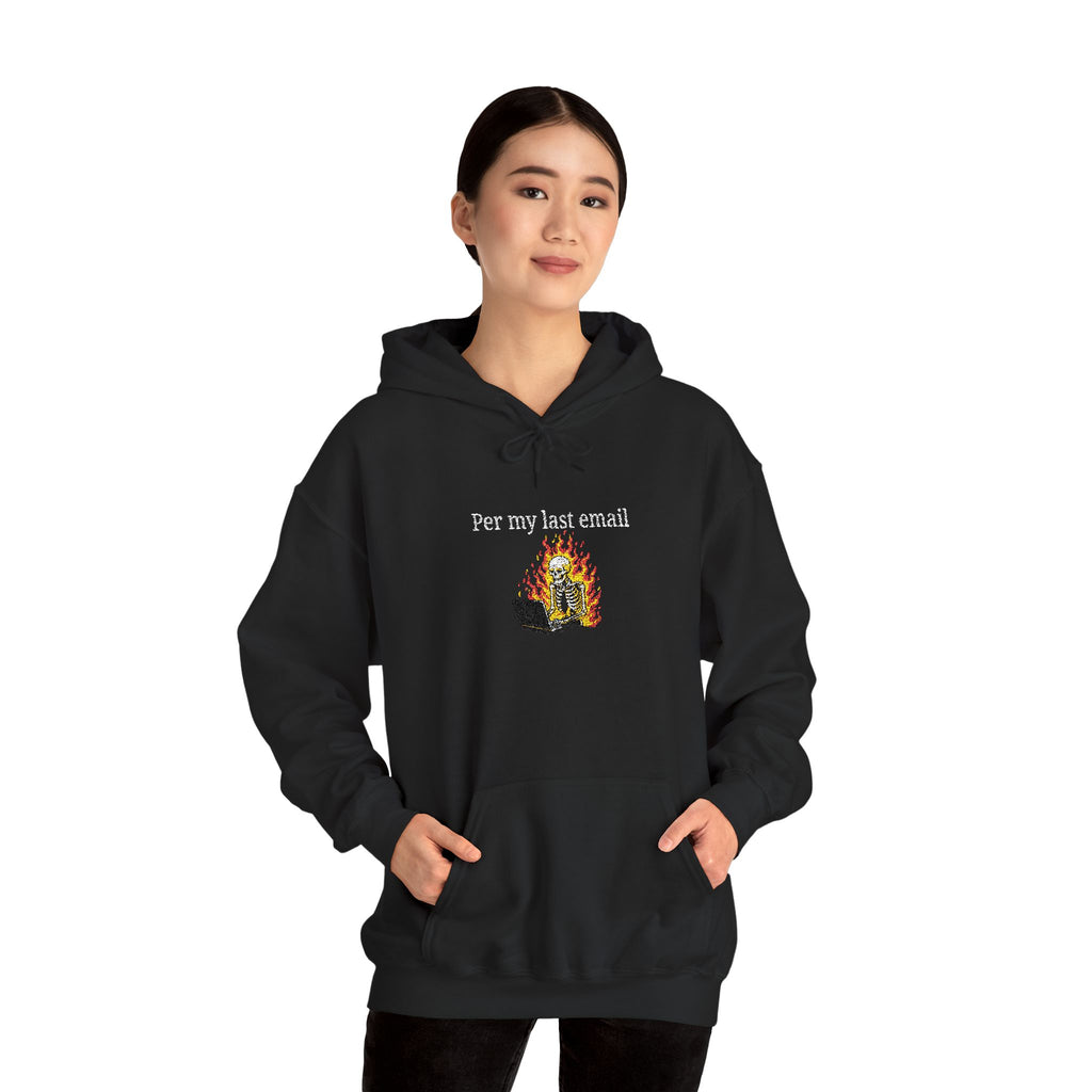 Per My Last Email Hoodie – Funny Office Humor Sweatshirt, Sarcastic Work Graphic Hoodie